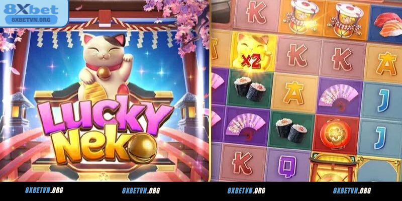 Cách chơi Neko May Mắn tại 8XBET cho thành viên mới