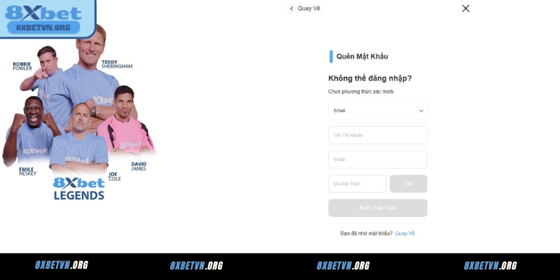 Dùng tính năng quên mật khẩu tài khoản 8XBET